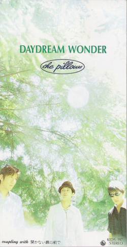 The Pillows : Daydream Wonder